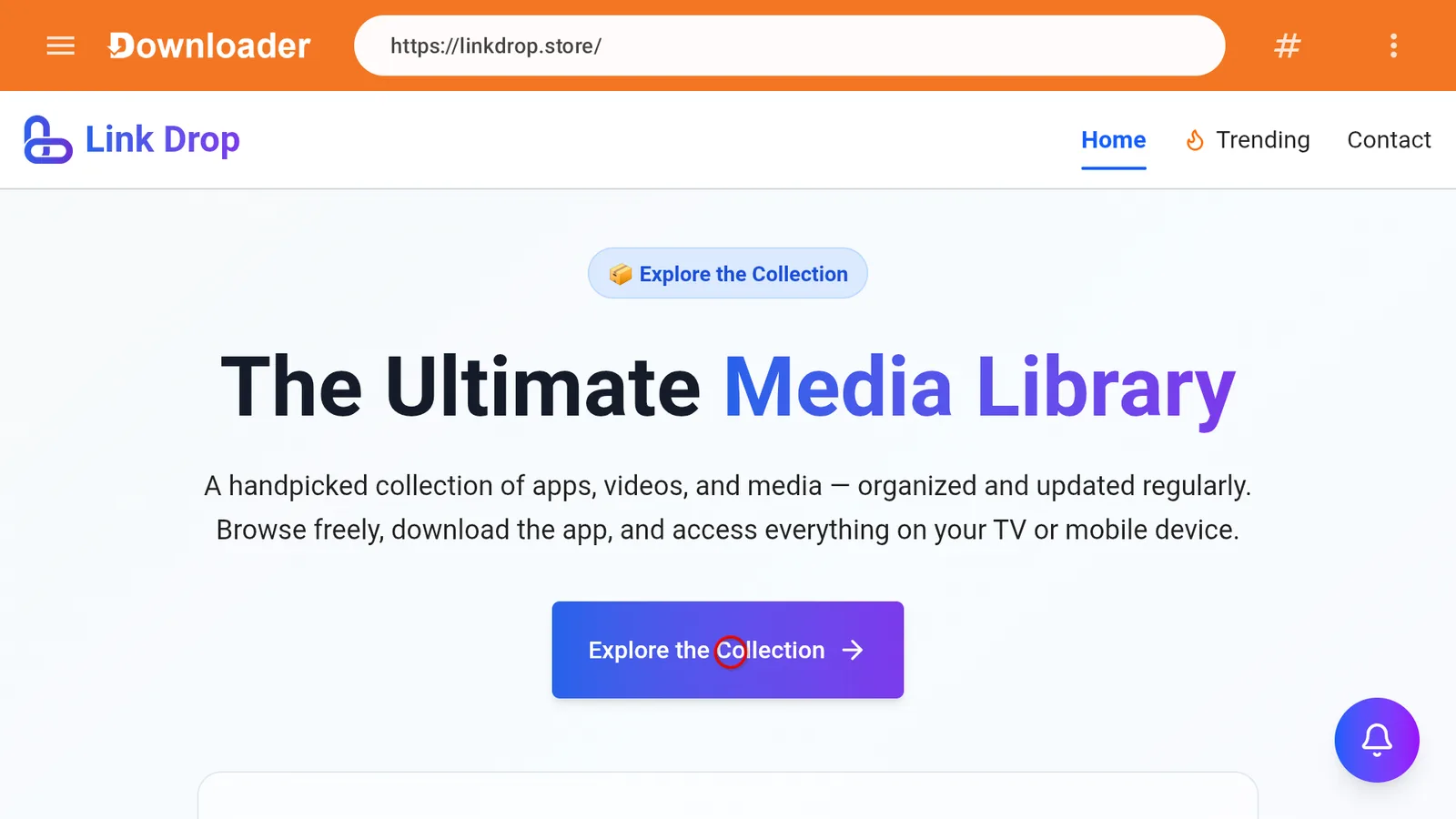 Downloader browser screen showing linkdrop.store with the Explore the collection button